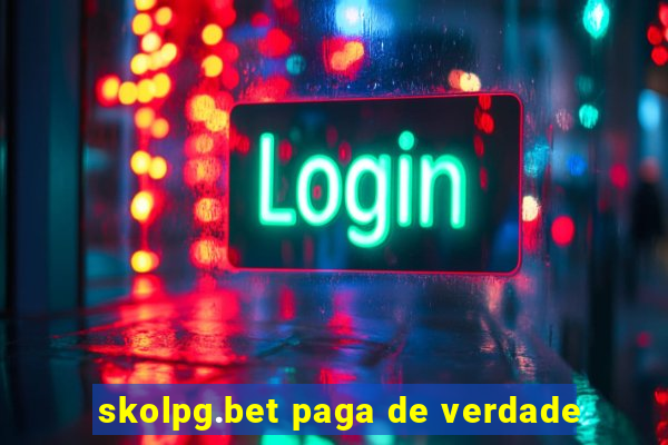 skolpg.bet paga de verdade